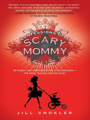 cover image of Confessions of a Scary Mommy